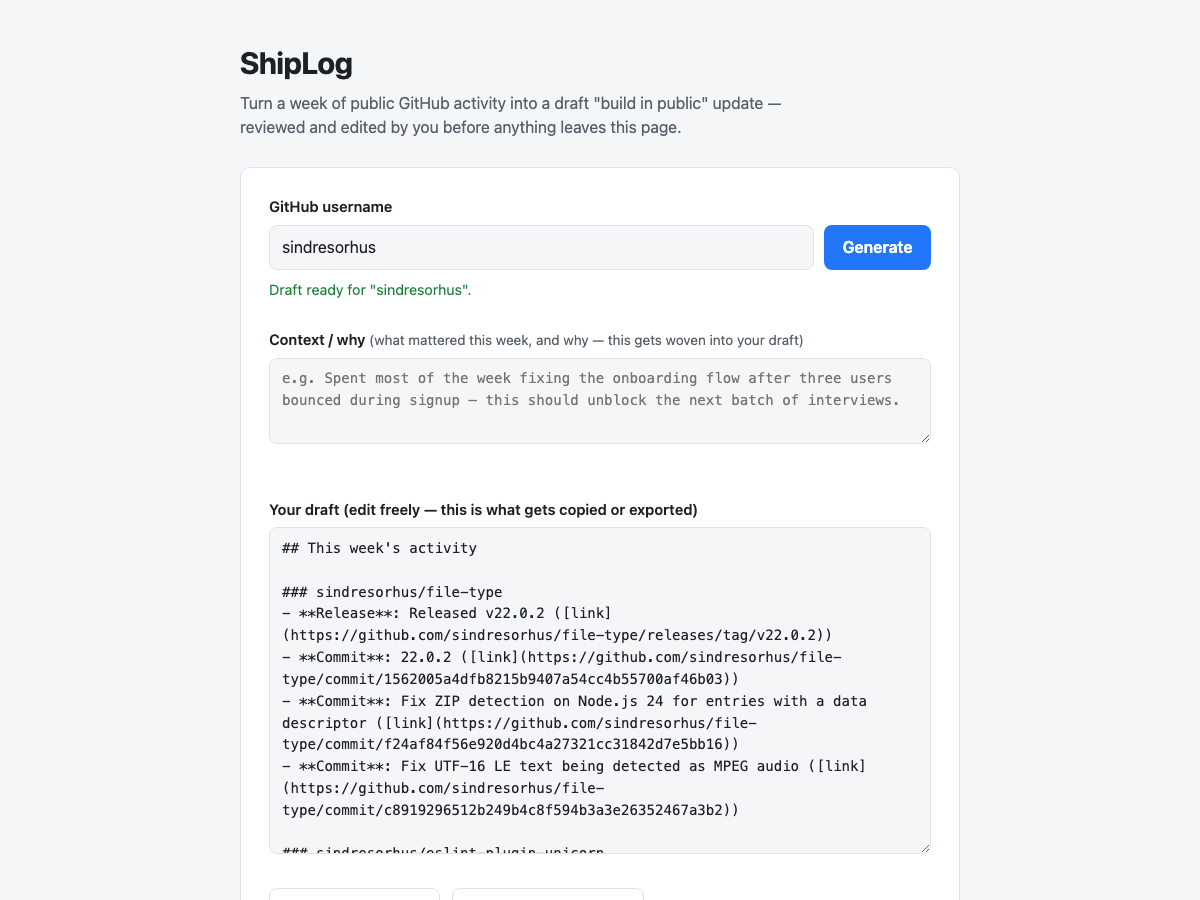 ShipLog with a real draft generated for a live GitHub username, context field being filled in